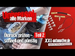 Teil 2: Öldruck am Motor prüfen – auch mit angeschlossenem Öldruckschalter