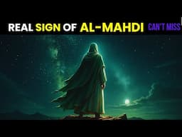 The Clear Proof of Al-Mahdi: A Sign You Can’t Miss