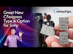 Novachips CFexpress Type A, the Best Memory Card for Amazing Sustained Write Speed
