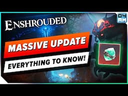 Enshrouded BIGGEST Update Yet! Everything To Know About Thralls of Twilight