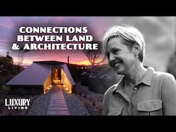 The Brilliant Architecture of Stacey Farrell | Designing Dreams | Luxury Living