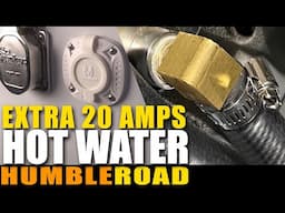 Humble Road Tech Series: What does every camper van need? EXTRA POWER & FREE HOT WATER