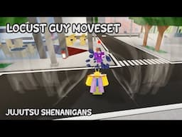 Locust Guy Base Moveset Jujutsu Shenanigans