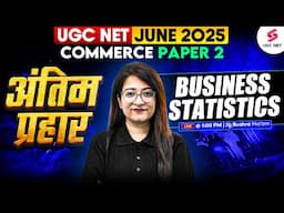 UGC NET Commerce Marathon Class 2025 | Complete Business Statistics UGC NET Commerce By Bushra Mam