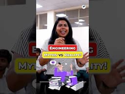 😱Myth vs Reality! Engineering Life EXPOSED! Myths DEBUNKED! #Shorts #BTech2025 #Engg #Viral #CSE