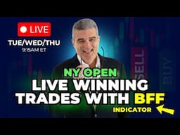 NY Open LIVE Winning Trades with BFF Indicator