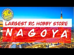 We visited the LARGEST RC Hobby store in Nagoya, Japan!