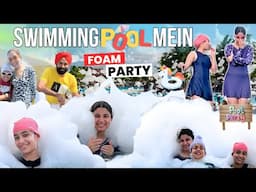 Swimming Pool Mein Foam Party | RS 1313 VLOGS | Ramneek Singh 1313