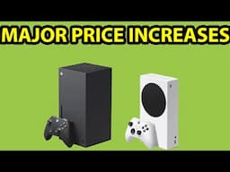 BREAKING:  Microsoft Is Increasing Console Prices...BY A LOT! #xbox