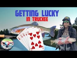 GETTING LUCKY IN TRUCKEE