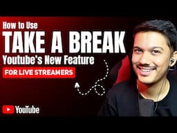 How to Use YouTube's New 'Take a Break' Ads Feature for Live Streamers
