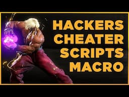 Uso de Cheaters, Script e Macros em Street Fighter 6