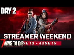 Day 2 New World just for Stream! | 7 Days to Die 2.0 Stream Gameplay | Part 2