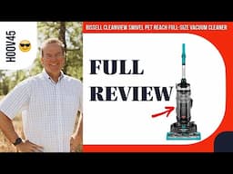 Bissell CleanView Swivel Pet Reach Full-Size Vacuum Cleaner, with Quick Release Wand, & Swivel