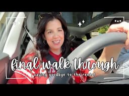 I Bought a House | Final Walk Through of the Rental | Katie LeBlanc