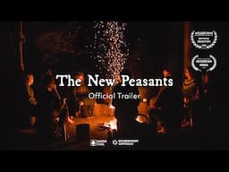 The New Peasants (2025) – Official Trailer
