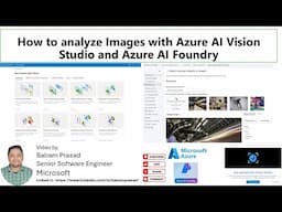 Unlock the Power of AI Image Analysis with Azure AI Vision Studio & Foundry!