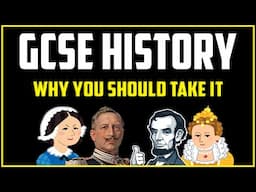 Why You Should Take GCSE History