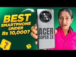 Acer Super ZX full review in Hindi - Best phone under Rs 10,000?