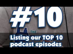 Listing our TOP 10 Podcast Episodes - #10 | TWRS 200 Clip