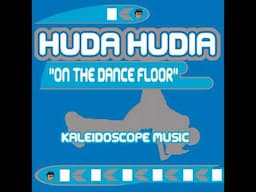 Huda Hudia - On The Dance Floor (Attention Mix)