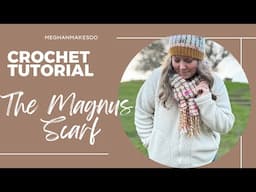 Crochet a Colorful Scarf with Fringe, The Magnus Scarf crochet pattern and tutorial