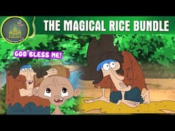 The Magical Rice Bundle | FAIRY TALES ANIMATION IN ENGLISH | ENGLISH FAIRY TALES