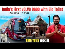VOLVO 9600 with Bio-Toilet and Pantry | KOLKATA to PURI Rath Yatra Special Bus | Jagannath Dham Puri