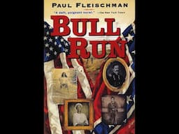 Plot summary, “Bull Run” by Paul Fleischman in 3 Minutes - Book Review