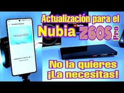 Android 15 para el Nubia Z60S Pro - MAS QUE UNA ACTUALIZACION