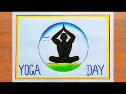 Yoga Day Drawing / International Yoga Day Poster Drawing Easy Steps / World Yoga Day Drawing