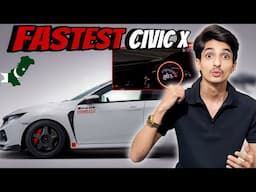 FASTEST CIVIC X OF PAKISTAN🇵🇰|| STAGE 3 TUNED CIVIC😱|| #funnyvideo #dailyvlog #car #civic