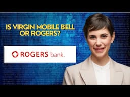 Is Virgin Mobile Bell or Rogers?