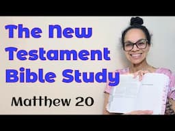 Matthew 20 Topic: The First Will Be Last & The Last Will Be First