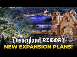 Disneyland EXPANSION begins!! Exciting updates on where it all goes!
