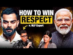 Make Anyone Respect You Instantly ft. NLP Coach | ⁨@sadhikasehgal @dr.yogendrasinghrathorecoach⁩