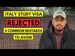 Top 5 Reasons for Italy Student Visa Rejection (2025 Update)