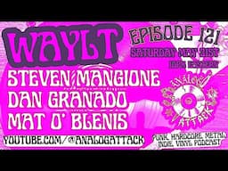What Are You Listening To? Episode 121 (SATURDAY NIGHT!)