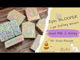 Recipe - Making Soap with Goat Milk & Honey + Blooper Reel 😳 #blooper | Ellen Ruth Soap