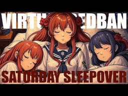 VIRTUAL REDBAN #786 - SATURDAY SLEEPOVER