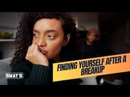 Finding Yourself After a Breakup: Real Talk with Sway 💔 | SWAY’S UNIVERSE