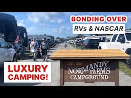 Bonding Over RVs & Nascar | Normandy Farms Campground