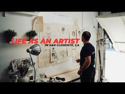 life as an artist in San Clemente, CA