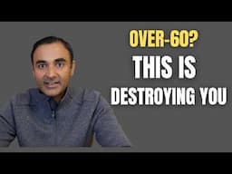 OVER-60? Your #1 Health ENEMY (Silently DESTROYING YOU) — How TO BEAT IT