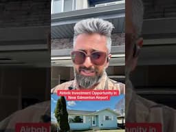 Airbnb Investment Opportunity in Near Edmonton Airport