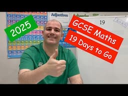 GCSE Maths 2025 Revision - 19 Days To Go - Corbettmaths