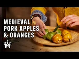 14th Century Recipes Disguising Pork as Apples & Oranges | Historic Cookery at Kew