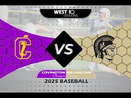 2025 TSSAA Baseball Covington @ Millington