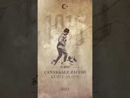 Çanakkale Zaferi Kutlu Olsun! #çanakkalegeçilmez