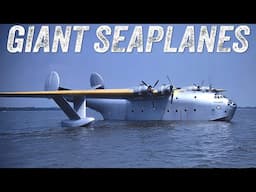 When Giants Flew: The Lost World of WWII's Massive Seaplanes | Historical Educational Video
